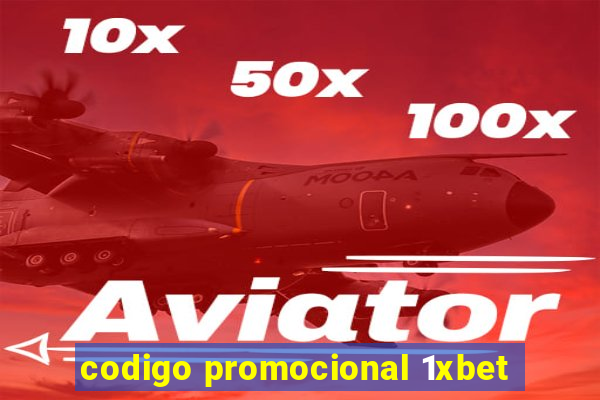 codigo promocional 1xbet